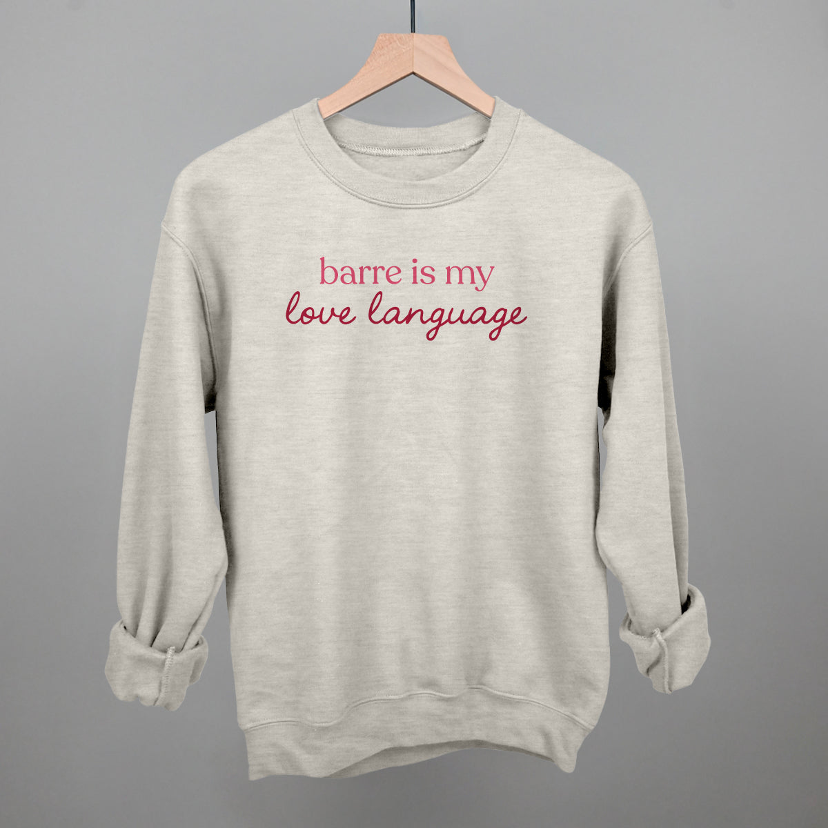 Barre Is My Love Language