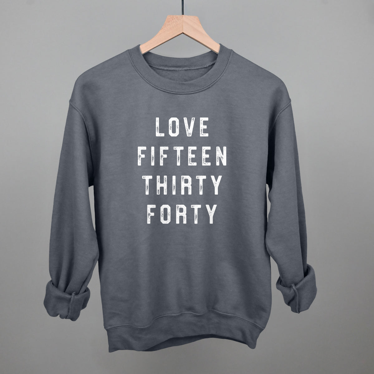 Love Fifteen Thirty Forty