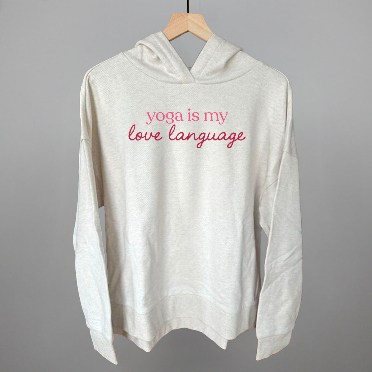 Yoga Is My Love Language