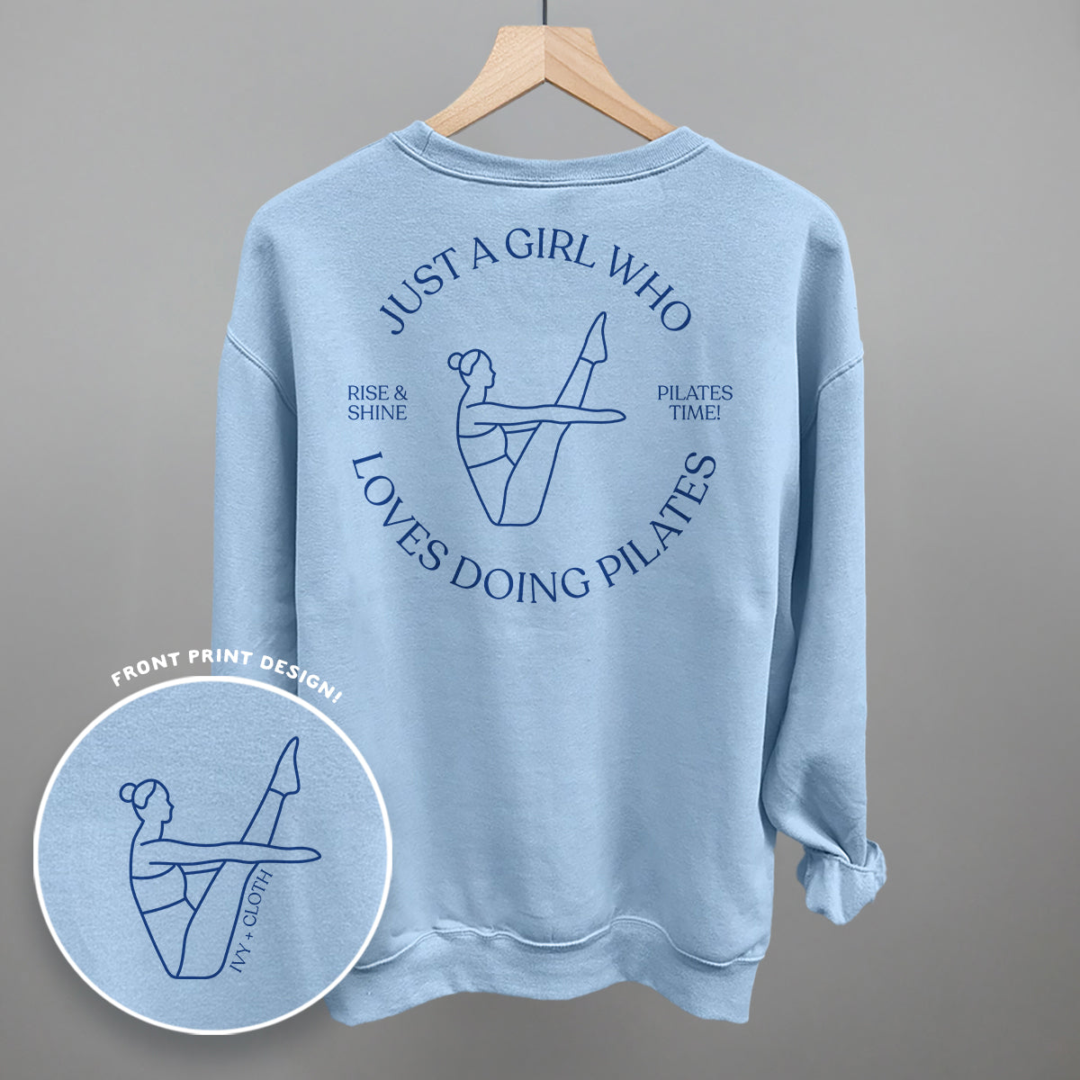 Just A Girl Who Loves Doing Pilates (Back Print)
