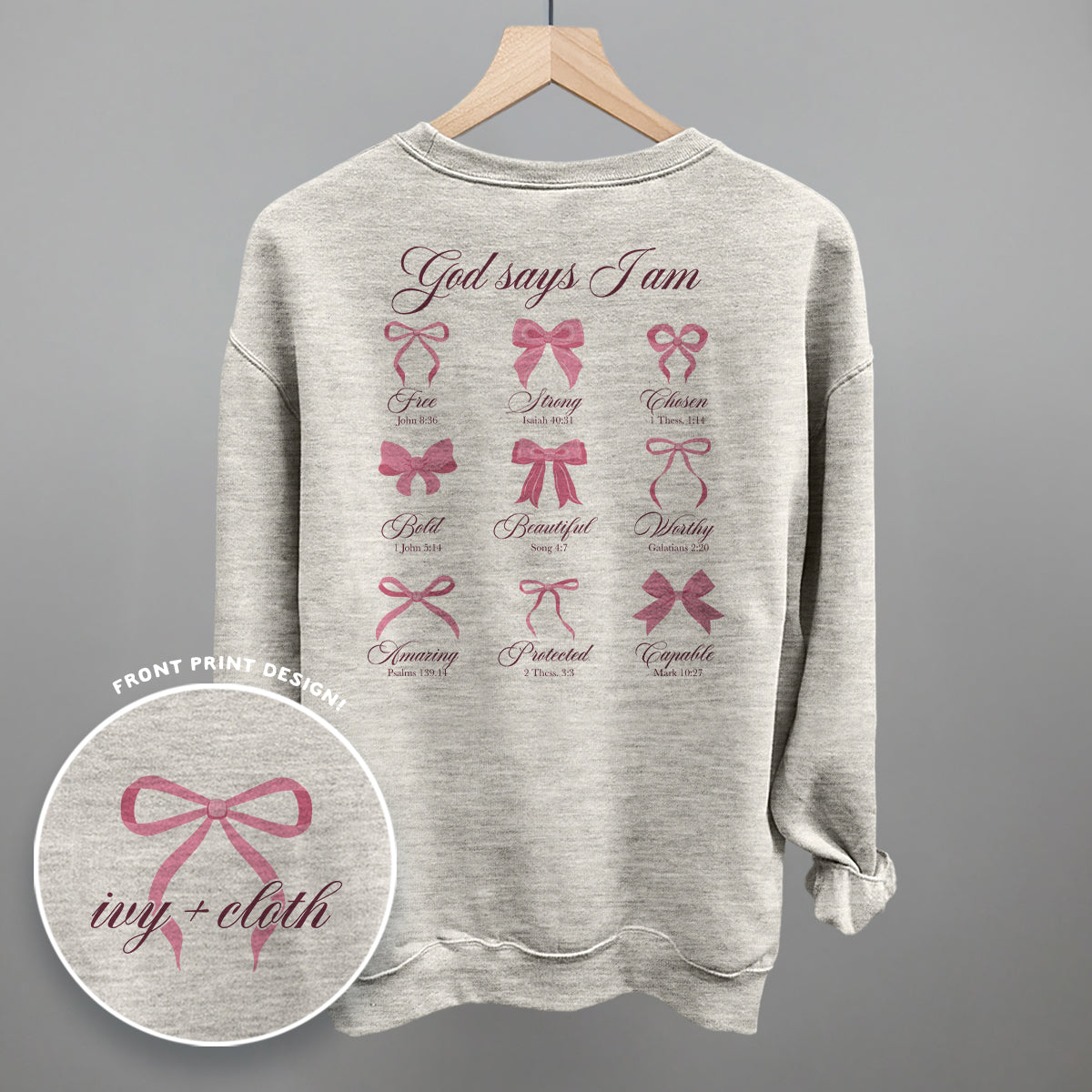 God Says I Am (Pink Bows) (Back Print)