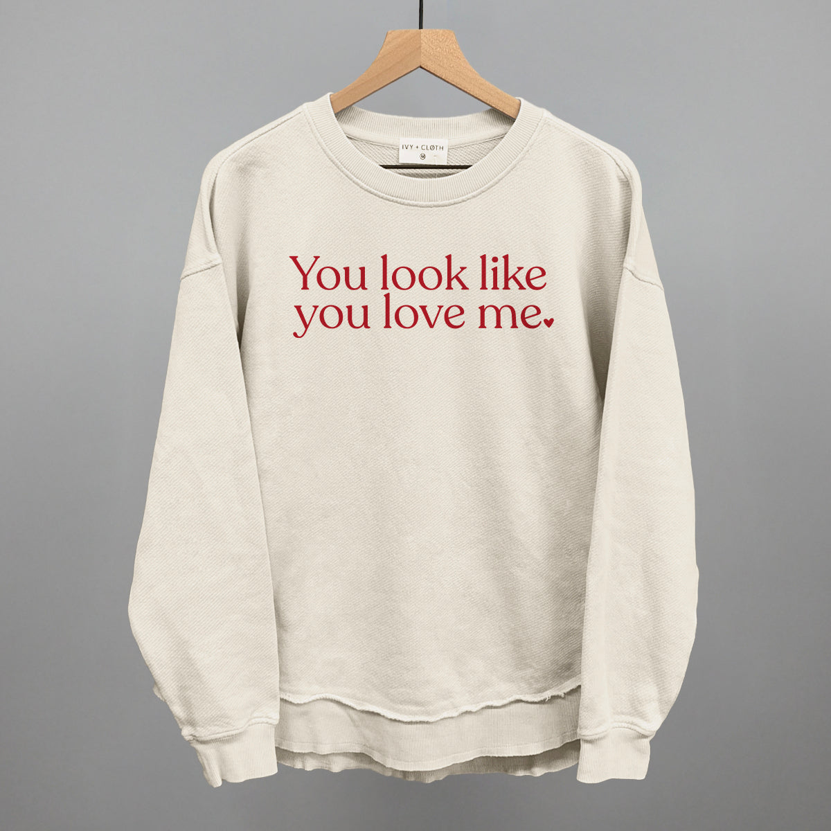 You Look Like You Love Me