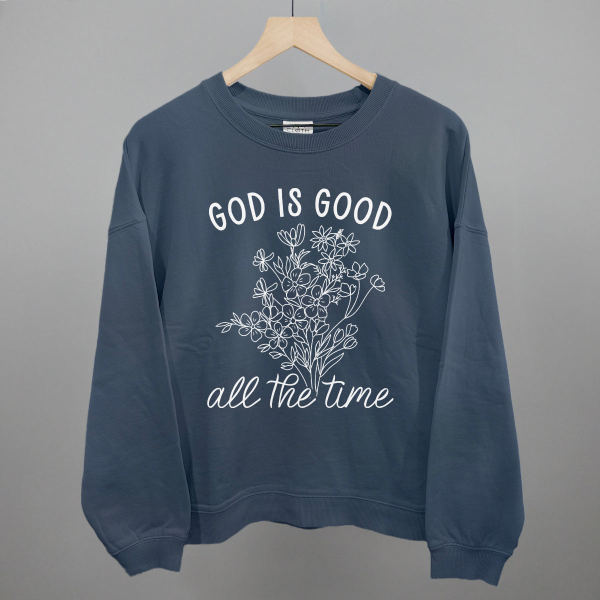 God Is Good All The Time Floral