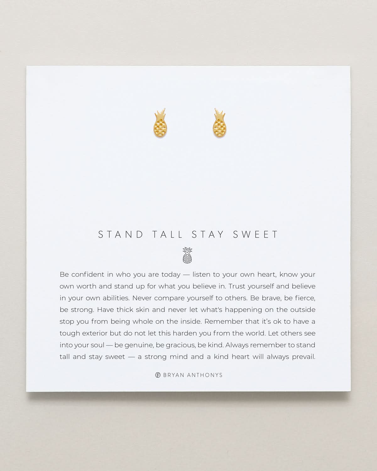 Stand Tall Stay Sweet Earrings