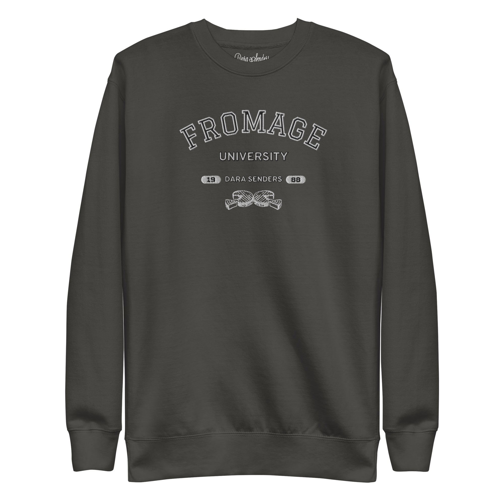 FROMAGE UNIVERSITY SWEATSHIRT by DARA SENDERS at Shirley Shoppe