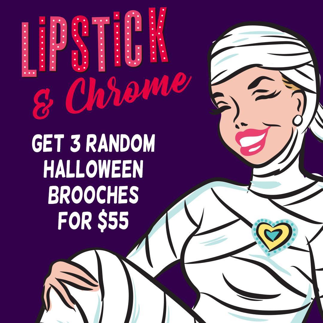Halloween Brooch Blind Box 3 for $55 by Quirks! at Shirley Shoppe