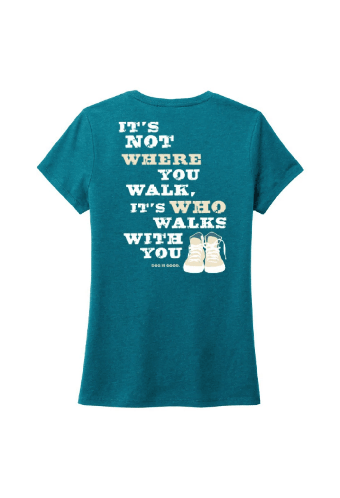 T-shirt: Never Walk Alone by Dog is Good at Shirley Shoppe