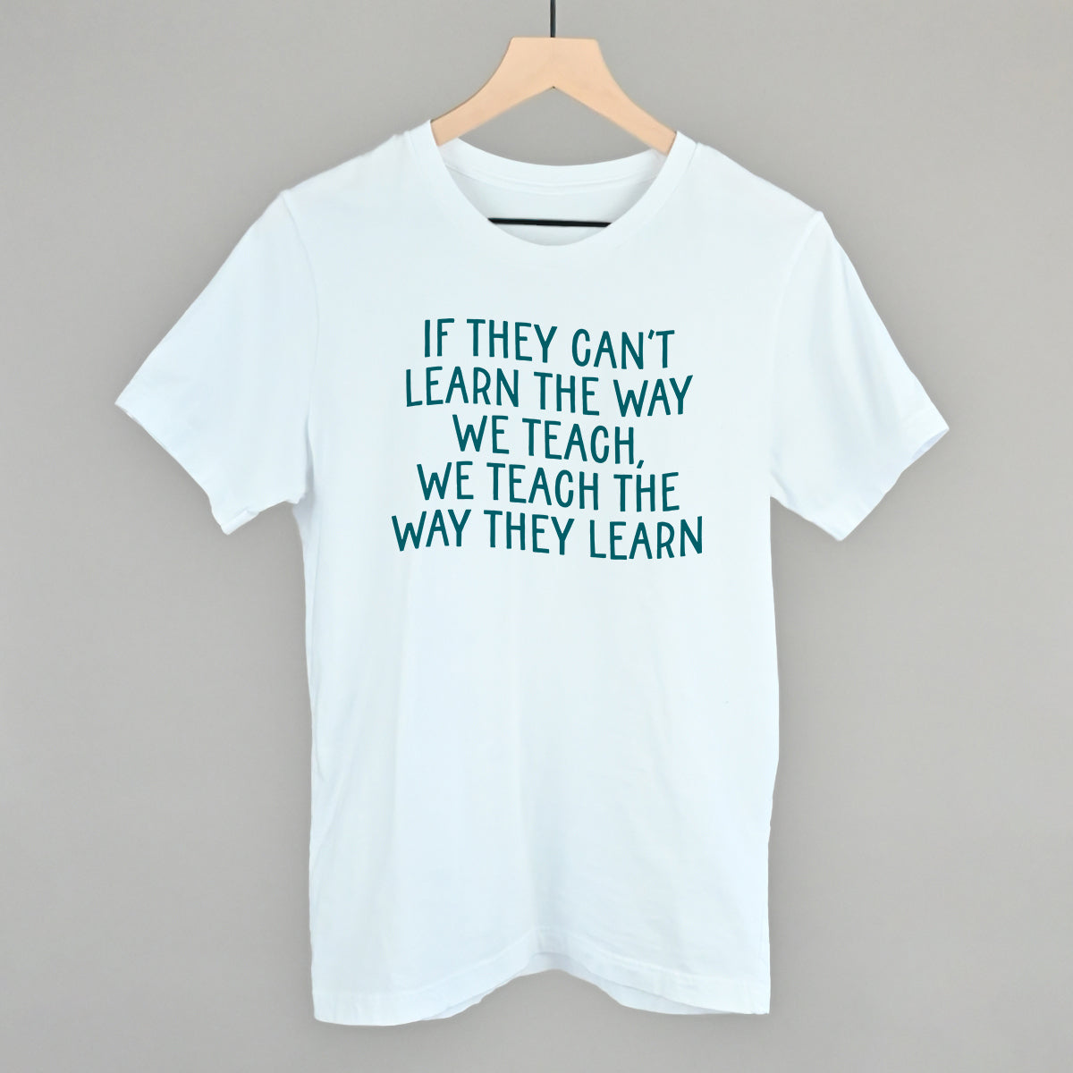 We Teach The Way They Learn