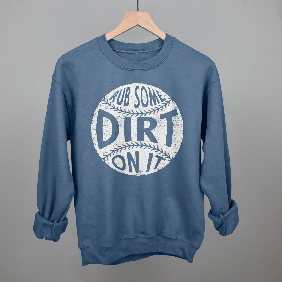Rub Some Dirt On It