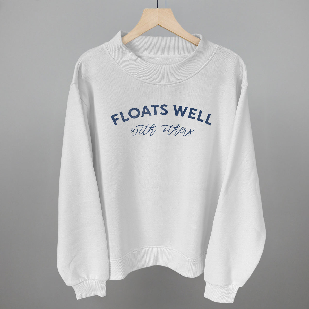 Floats Well With Others