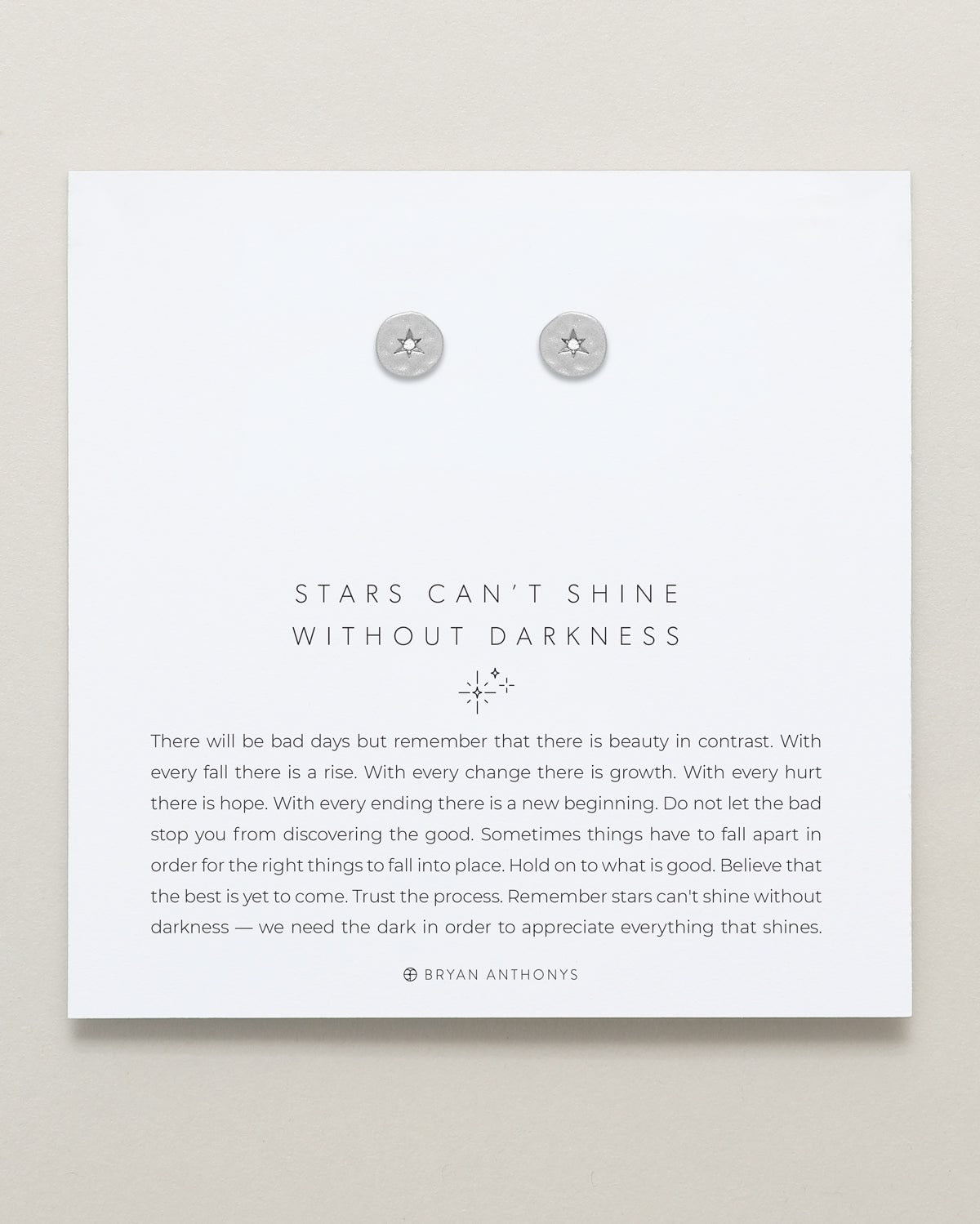 Stars Can't Shine Without Darkness Earrings