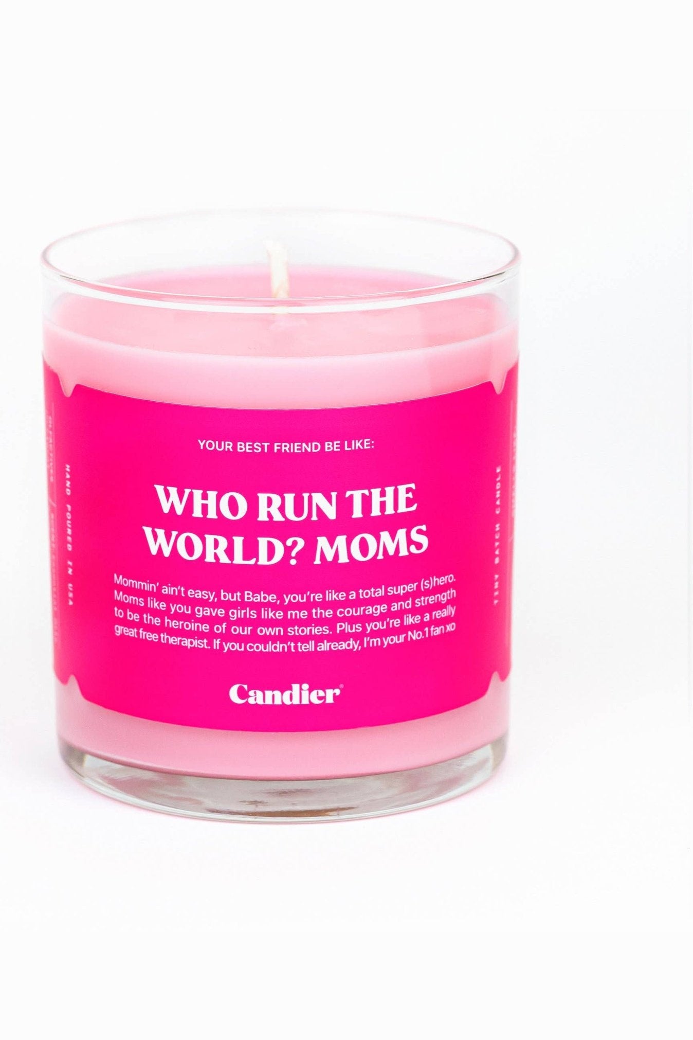 Candier - WHO RUN THE WORLD? MOMS. CANDLE