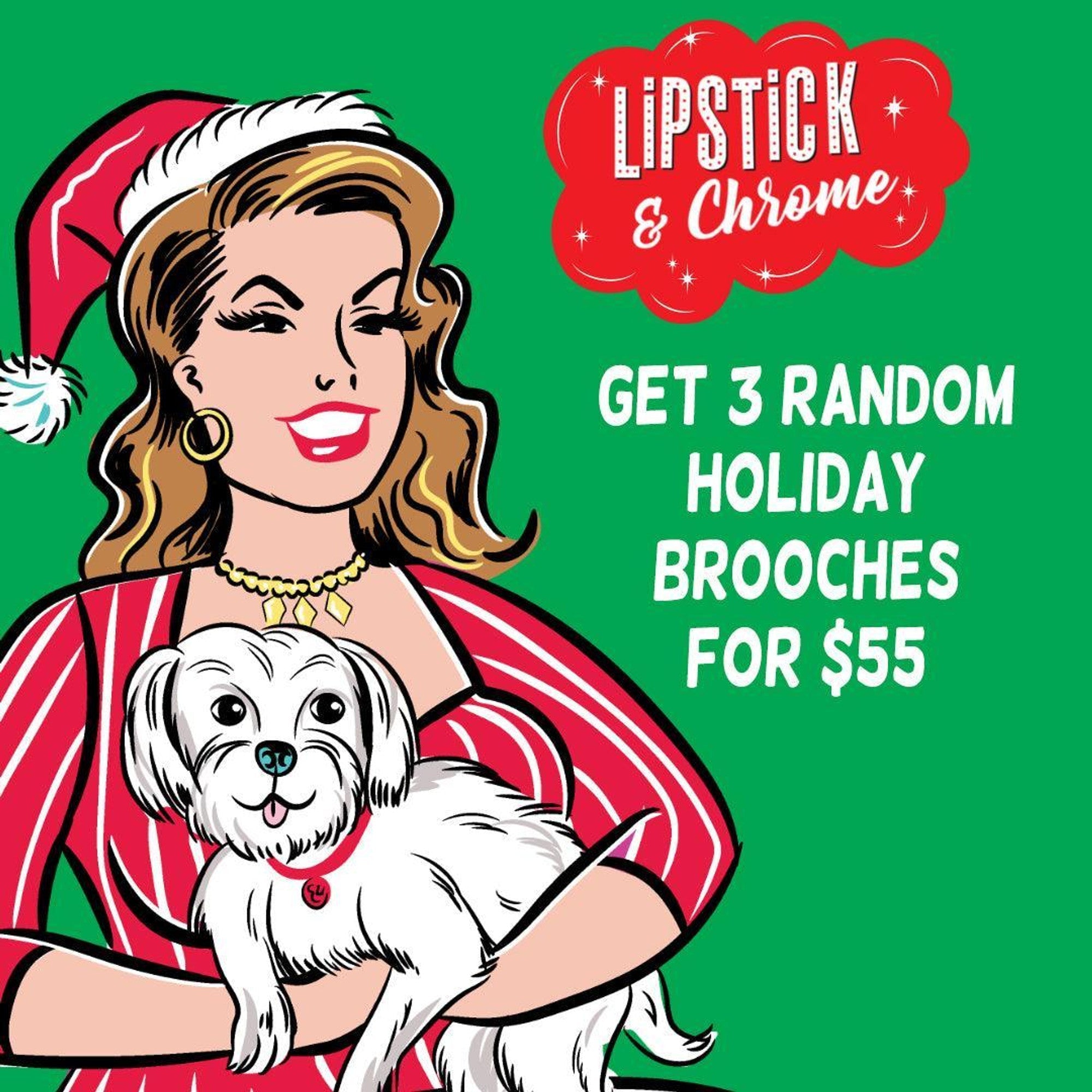 Christmas Brooch Blind Box 3 for $55 by Quirks! at Shirley Shoppe