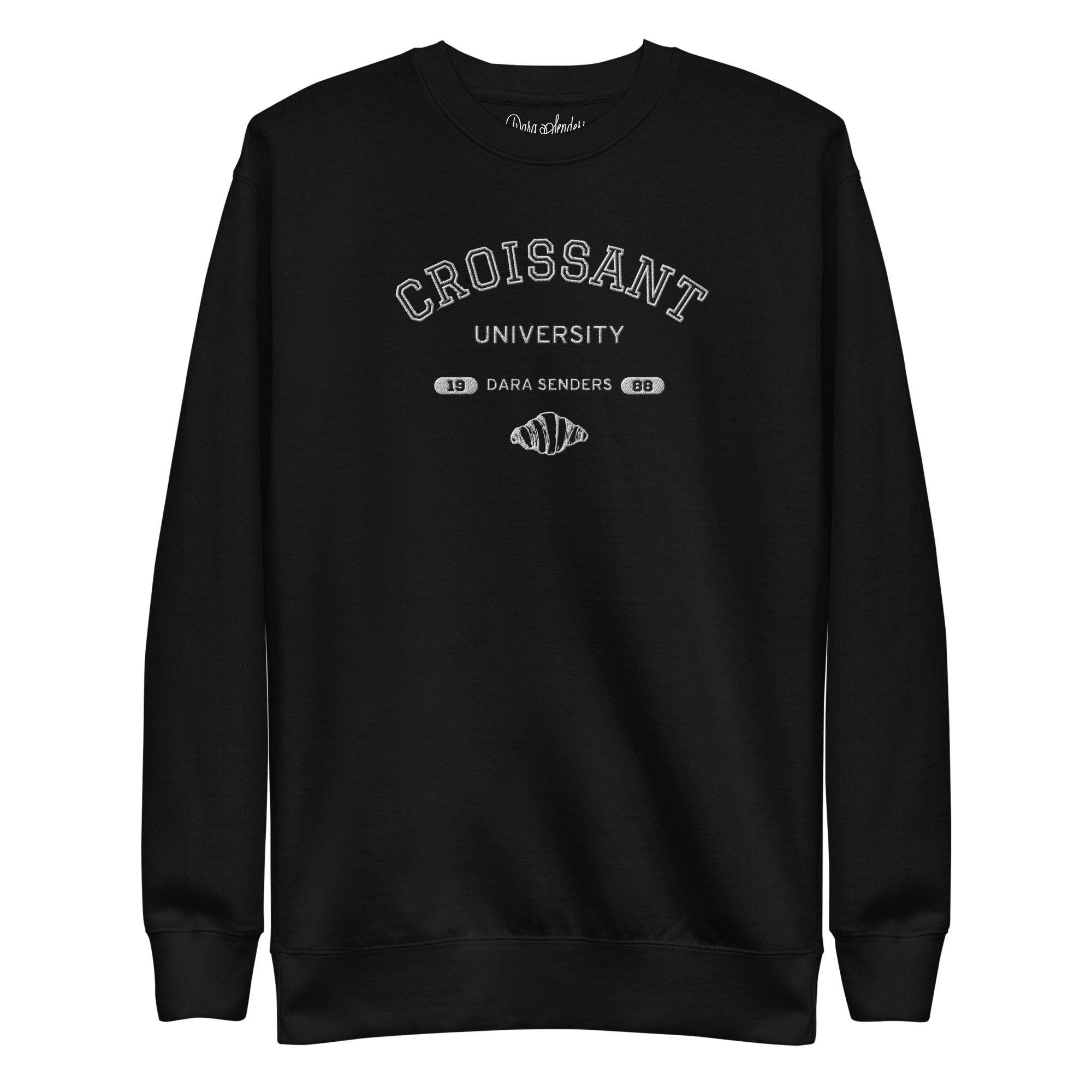 CROISSANT UNIVERSITY SWEATSHIRT by DARA SENDERS at Shirley Shoppe