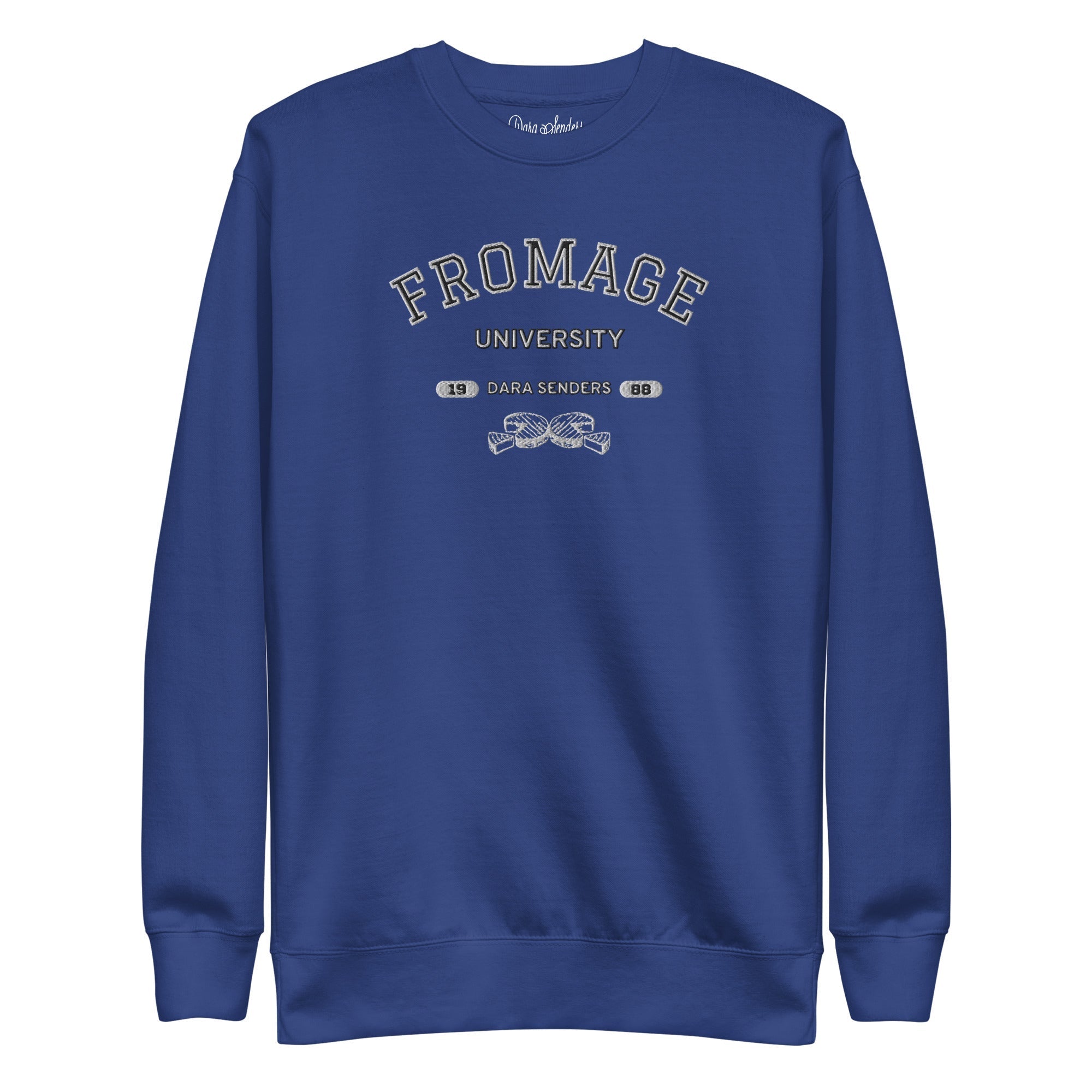 FROMAGE UNIVERSITY SWEATSHIRT by DARA SENDERS at Shirley Shoppe