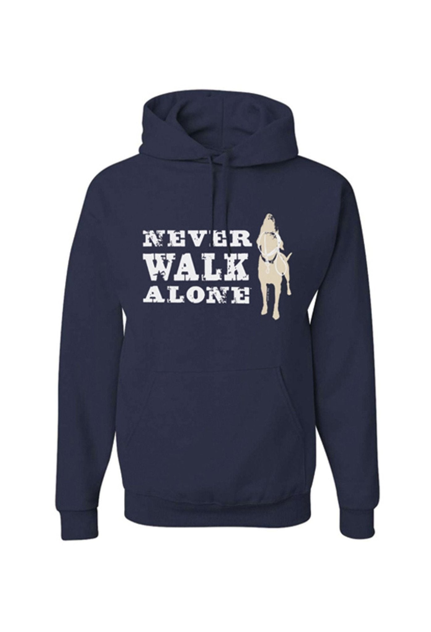 Hoodie: Never Walk Alone by Dog is Good at Shirley Shoppe